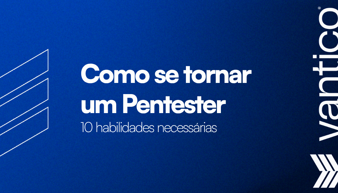 Como se tornar um Pentester?
