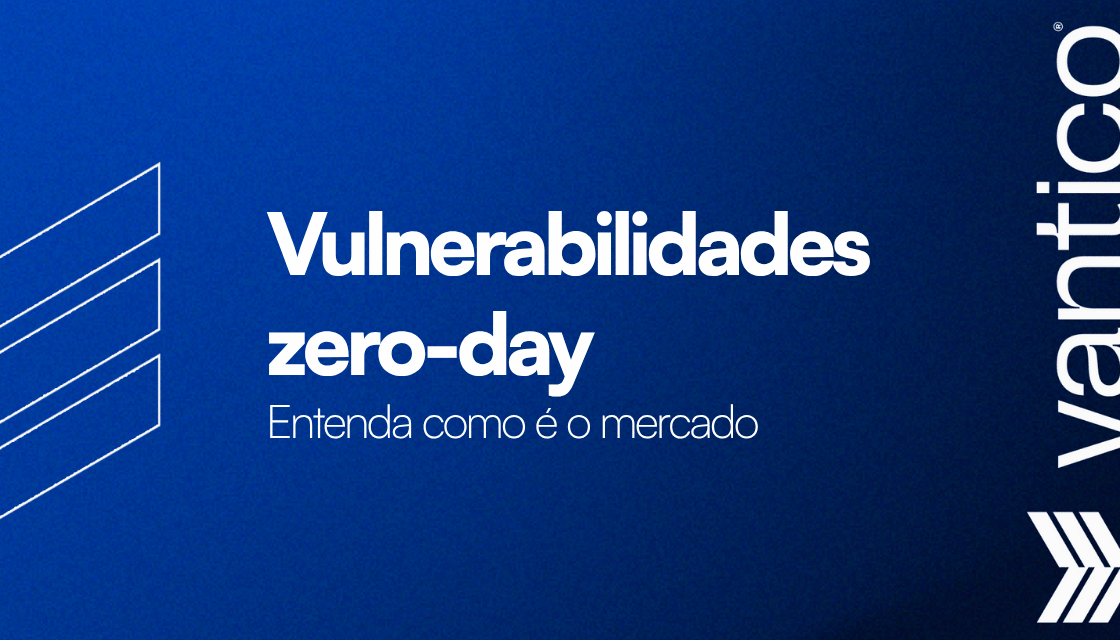 Mercado de Vulnerabilidades Zero-Day: o que é, como funciona?