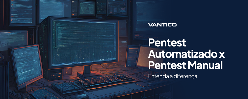Pentest Automatizado x Manual