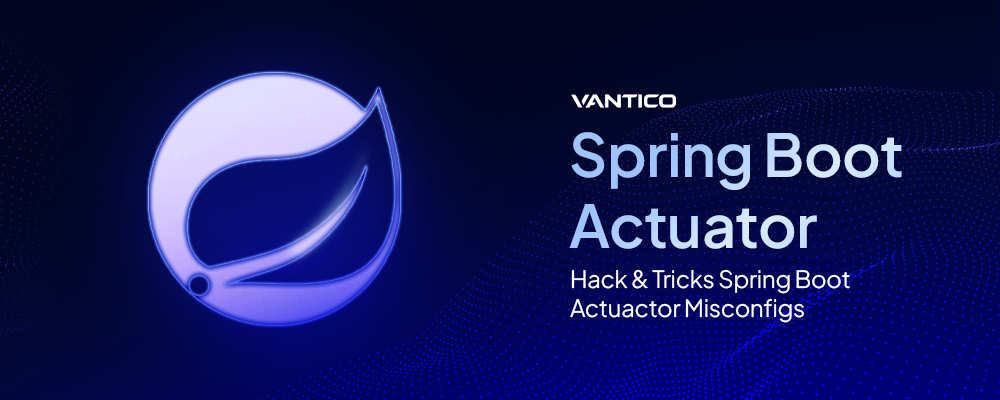 O que é Spring Boot Actuator e suas vulnerabilidades